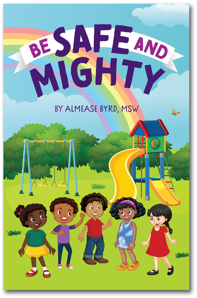 Be Safe and Mighty Book Cover